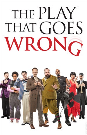 The Play That Goes Wrong at Robinson Center