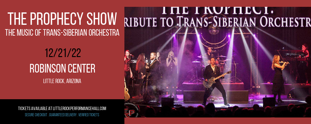 The Prophecy Show - The Music of Trans-Siberian Orchestra at Robinson Center