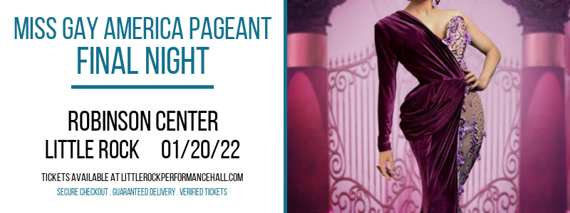 Miss Gay America Pageant - Final Night at Robinson Center tickets Miss Gay America Pageant - Final Night at Robinson Center
