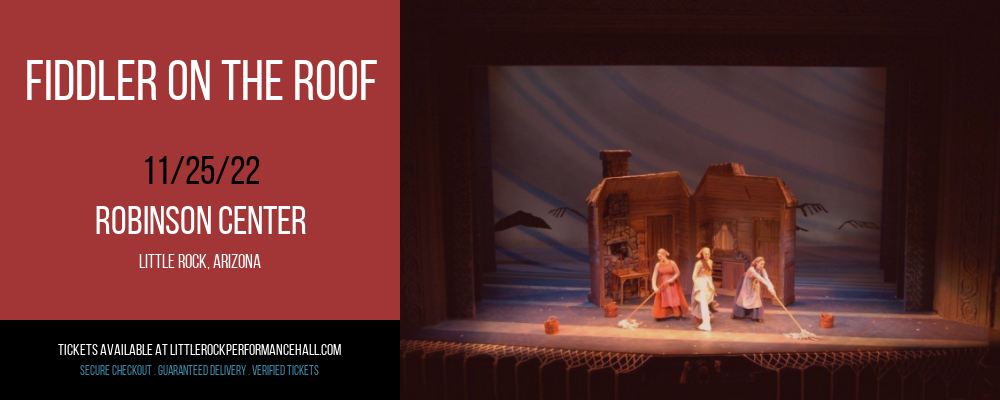 Fiddler On The Roof at Robinson Center tickets Fiddler On The Roof at Robinson Center