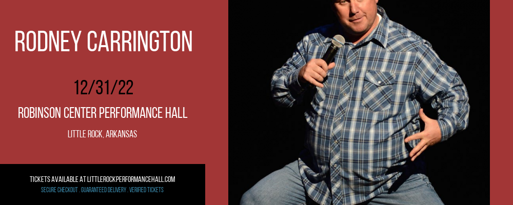 Rodney Carrington at Robinson Center tickets Rodney Carrington at Robinson Center