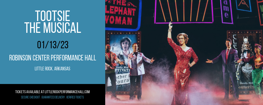 Tootsie - The Musical at Robinson Center tickets Tootsie - The Musical at Robinson Center
