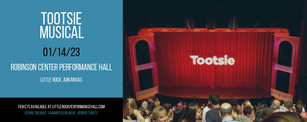 Tootsie - Musical at Robinson Center tickets Tootsie - Musical at Robinson Center
