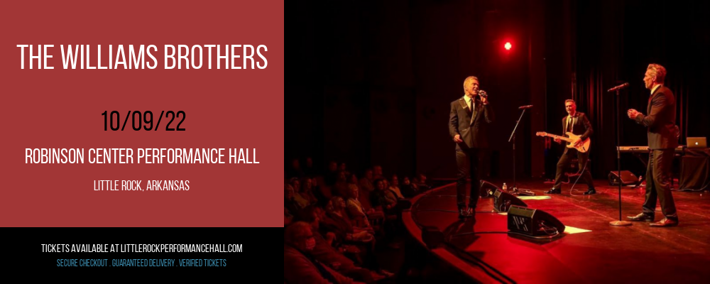 The Williams Brothers at Robinson Center tickets The Williams Brothers at Robinson Center