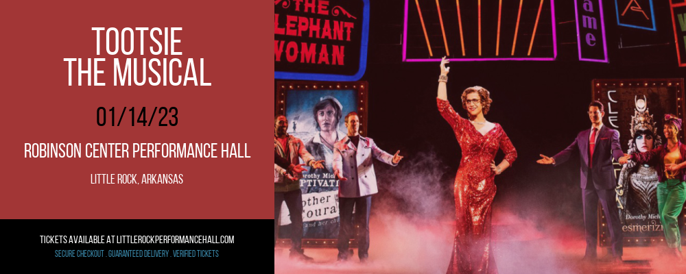 Tootsie - The Musical at Robinson Center tickets Tootsie - The Musical at Robinson Center