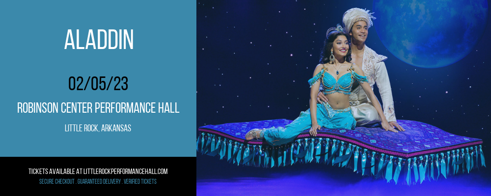 Aladdin at Robinson Center tickets Aladdin at Robinson Center