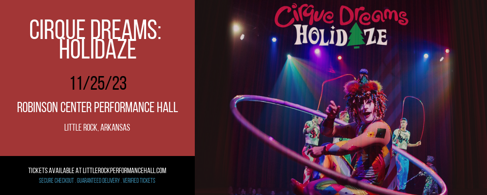 Cirque Dreams at Robinson Center Performance Hall