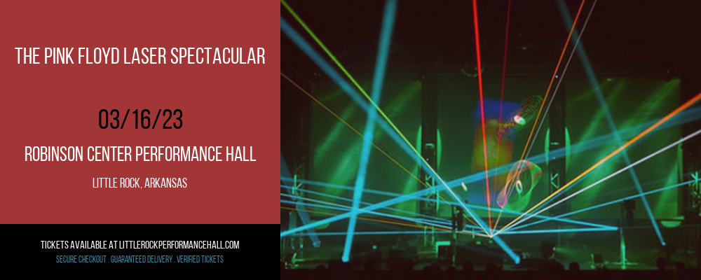 The Pink Floyd Laser Spectacular at Robinson Center tickets The Pink Floyd Laser Spectacular at Robinson Center