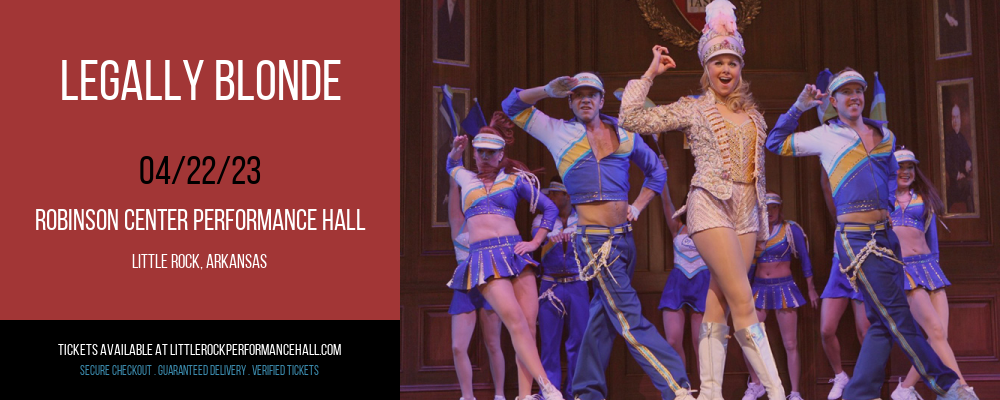 Legally Blonde at Robinson Center tickets Legally Blonde at Robinson Center