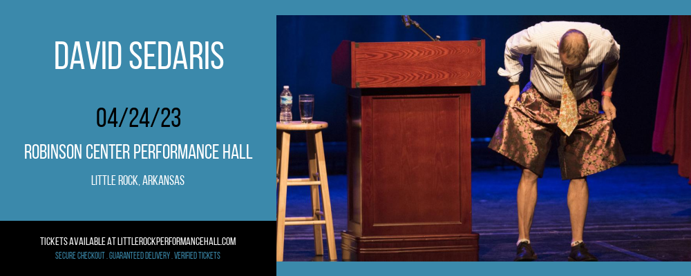 David Sedaris at Robinson Center tickets David Sedaris at Robinson Center