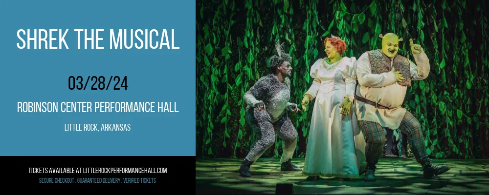 Shrek The Musical at Robinson Center Performance Hall