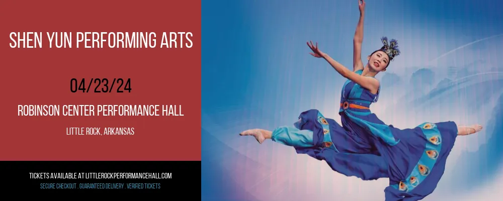 Shen Yun Performing Arts at Robinson Center Performance Hall