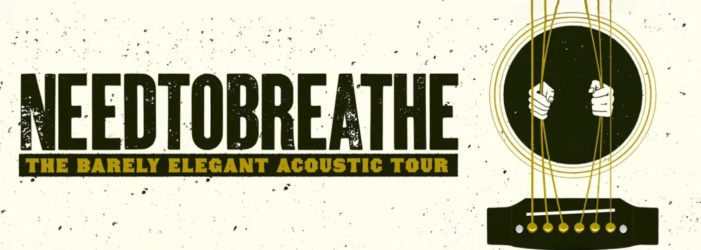 Needtobreathe at Robinson Center Performance Hall