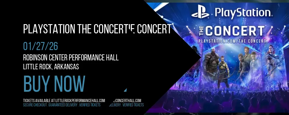 PlayStation the Concert at Robinson Center Performance Hall