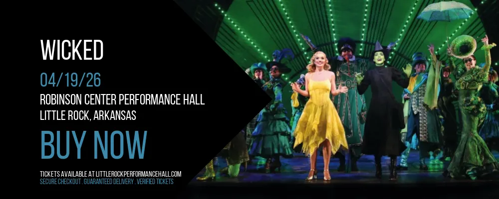Wicked at Robinson Center Performance Hall
